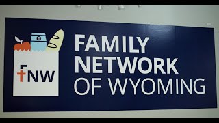 Family Network of Wyoming Promotional Video [upl. by Kile]