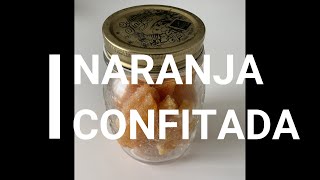 Como hacer naranjas confitadas fácil en el microondas [upl. by Eloise]