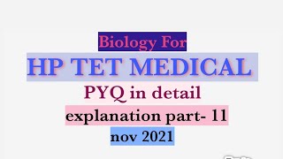 HP TET medical previous year questions 11  HP TET medical November 2021 [upl. by Tiffie]