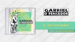 Gabriel o Pensador  Resto Do Mundo [upl. by Mirabella98]