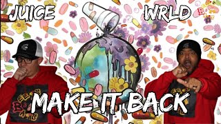 THE STRUGGLE IS REAL IN THIS JOINT  Juice WRLD  Make It Back Reaction [upl. by Atsillak365]