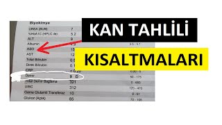 KAN TAHLİLİ KISALTMALARI  Adan Zye TÜM TESTLER  UzmDrKemal Aslan [upl. by Aehtna]