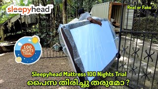 Sleepyhead Mattress Malayalam  Sleepyhead 100 Nights trial Real or Fake [upl. by Zorah]