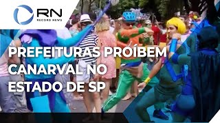 Cidades cancelam carnaval no estado de São Paulo [upl. by Ingles]