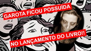 Possuida no lançamento do Diário de um Exorcista 5 [upl. by Ecyak]