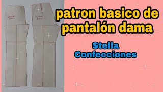 Trazo básico de pantalón para dama [upl. by Harikahs261]