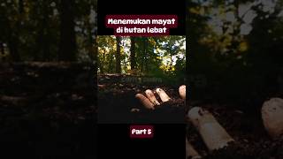 Jenazah misterius di hutan unsane thriller movie shorts [upl. by Elleb]