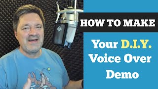 A Beginners Guide to your First Voice Over Demo  DIY [upl. by Pet]