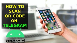 How To Scan Telegram QR Code 2023 [upl. by Hasin788]