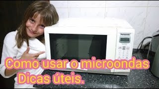 Microondas  Como usar dicas importantes [upl. by Bevash633]