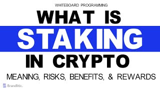 What is Staking in Crypto  Cryptocurrency Staking Explained [upl. by Eylrahc]