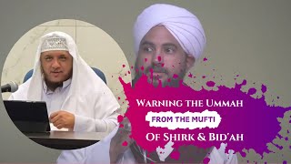 Warning the Ummah against the Mufti of Shirk and Bidah  Sheikh Jameel Adams [upl. by Meldon308]