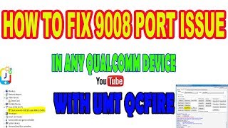 How to fix 9008 port problem in any qualcomm model with umt Qcfire EnglsihHindiUrdu [upl. by Muhammad68]