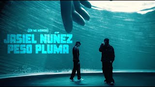 En Mi Mundo  Jasiel Nuñez Peso Pluma Video Oficial [upl. by Niryt166]