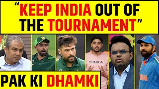 PAKISTAN NE BHARAT KO DI DHAMKI CHAMPIONS TROPHY SE DUR REHNE KI KARDI BAAT [upl. by Naasar783]