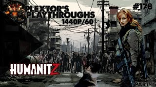 Plextors Playthroughs HUMANITZ PC PART 15 [upl. by Haleemaj997]