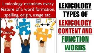 Lexicology  Lexicology as a branch of linguistics  Types of Lexicology  Content Function words [upl. by Randell]