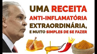 uma RECEITA ANTIinflamatória extraordinária e muito simples de fazer  Dr Lair Ribeiro [upl. by Verney]