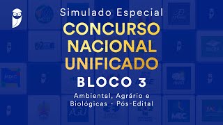 Simulado Especial CNU – Bloco 3 Ambiental Agrário e Biológicas – PósEdital – Correção [upl. by Aubigny]