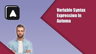 Variable Expression in Automa  Automa [upl. by Kaasi739]