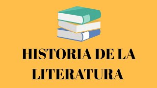 HISTORIA DE LA LITERATURA desde la antigüedad hasta nuestros días [upl. by Aicila]