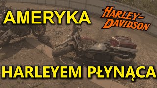 Ameryka Harleyem płynąca [upl. by Stevena]