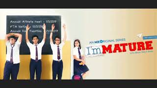 Perfect Ending Song for IM Mature  Im Mature Webseries  MUSIC VIDEO  tvf ImMature [upl. by Delorenzo]