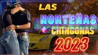 Norteñas para bailar 2023 💃🏽🕺 Norteñas Mix ⚡🕺 Las Norteñas Más Mamalonas del 2023 💃🏽 Vol 03 [upl. by Carola]