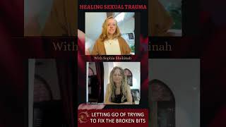 HEALING SEXUAL TRAUMA Stop Trying To Fix The Broken Bits selfcare healing sexualtrauma [upl. by Elly]