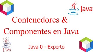 Componentes y Contenedores en Java  AprendamosconScorpionSecurity [upl. by Neyrb]