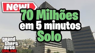 SAIUampSOLO 70 milhões Rapidamente Faça agora esse Glitch de dinheiro solo no gta 5 online [upl. by Eceirahs]