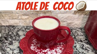 Atole de coco 🥥 [upl. by Pernell]