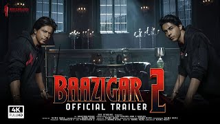 BAAZIGAR 2  Official Trailer  Shahrukh Khan Aryan Khan Shilpa Shetty Kajol Johnny Lever News [upl. by Shel]