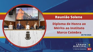 Reunião Solene Diploma de Honra ao Mérito ao Instituto Marco Coimbra [upl. by Ohare381]