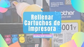 Rellenar Cartuchos de Impresora  Brother DCPT520W [upl. by Attenej]