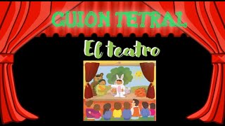 El guion teatral para niños Español  Primer grado [upl. by Irrabaj]