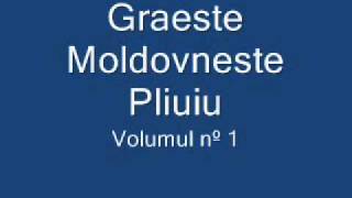 Graeste Moldoveneste  Pliuiu [upl. by Sirad]