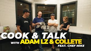 Adam LZ amp Collete Cook amp Talk Special Feat Chef Mike [upl. by Lap]