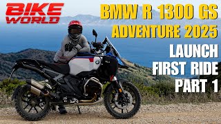 2025 BMW R 1300 GS Adventure  Launch First Ride Part 1 [upl. by Anaitat788]