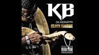 KB DA KIDNAPPA feat LIL FLEA  Gs Ride [upl. by Elleiram]