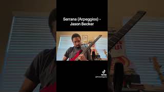 Serrana Arpeggios  Jason Becker jasonbecker serrana shredguitar guitar music metal etude [upl. by Lek866]