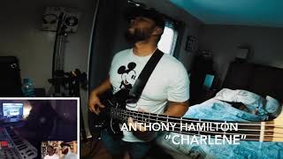 Anthony Hamilton “Charlene” [upl. by Gahan843]