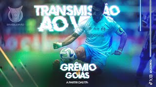 TRANSMISSÃO AO VIVO  GRÊMIO x GOIÁS CAMPEONATO BRASILEIRO 2023 [upl. by Oremoh70]