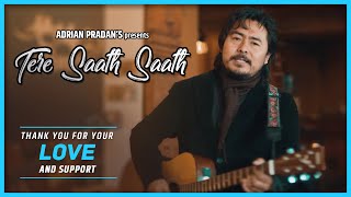 Adrian Pradhan Tere Saath Saath Official Video [upl. by Ut]