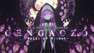 GENGAOZO NOIZE OF NOCENT 11x 9417 [upl. by Gower322]