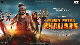 Pawan Putra Bhaijaan  Trailer  Salman Khan  Kareena Kapoor Khan  Nawazuddin SiddiquiPooja Hegde [upl. by Aleydis]