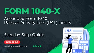 IRS Form 1040X  How to File Amended Form 1040  Passive Activity Losses and Form 8582 [upl. by Robet]