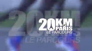 Le parcours des 20 kilomètres de Paris [upl. by Harris]