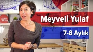 Bebekler için Kahvaltı  Meyveli Yulaf 8 Ay  İki Anne Bir Mutfak [upl. by Anniala]