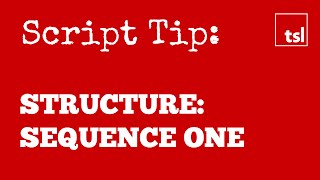 Screenplay Structure Sequence One [upl. by Layor]